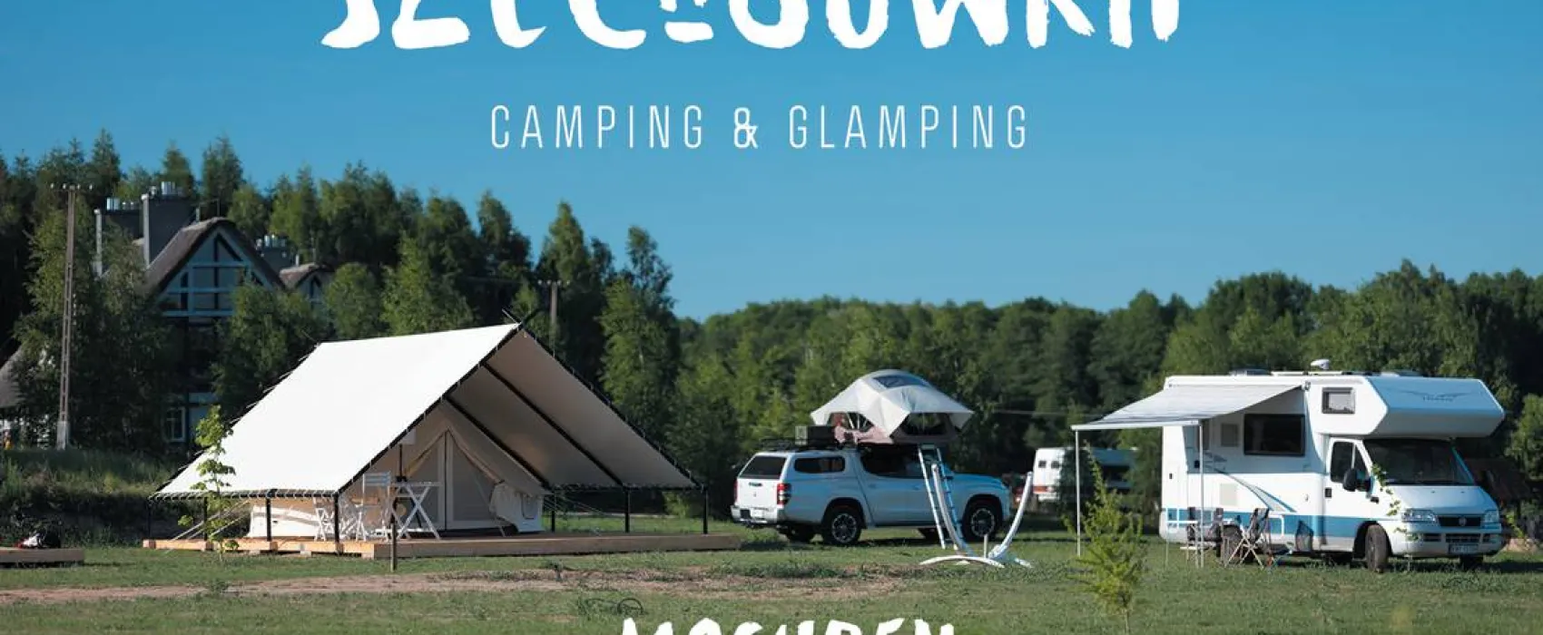 Szelagowka Camping& Glamping